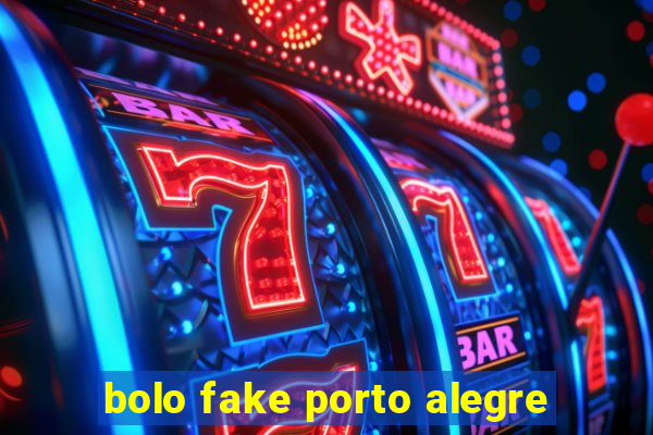 bolo fake porto alegre